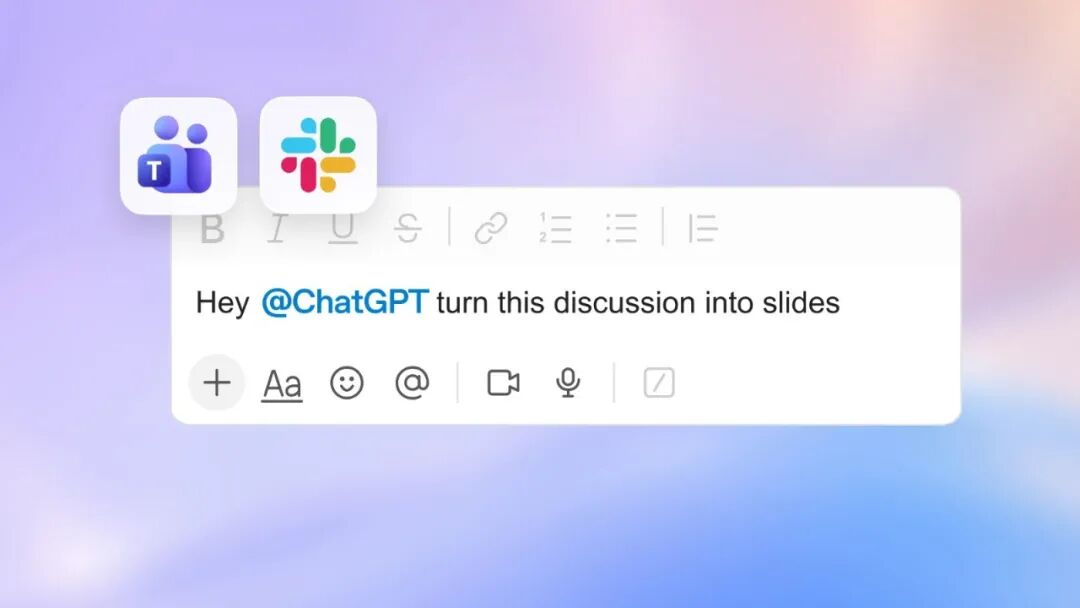 Slack 和 Teams 里 @ChatGPT 示意